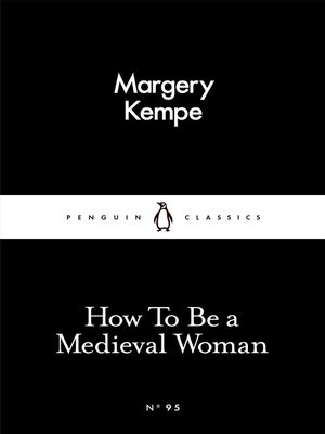 How to Be a Medieval Woman - ebook